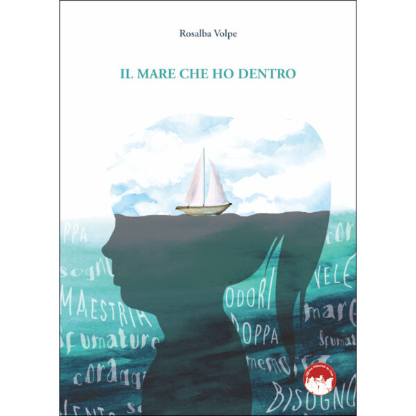 La copertina del libro Il mare che ho dentro di Rosalba Volpe