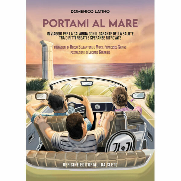 La copertina del libro di Domenico Latino dal titolo Portami al mare