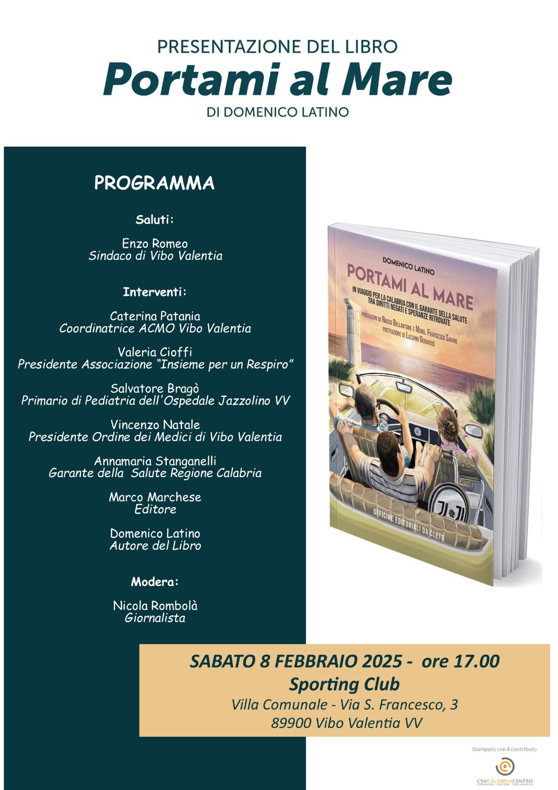 La locandina della Presentazione del libro dal titolo PORTAMI AL MARE di Domenico Latino a Vibo Valentia, 8 febbraio 2025